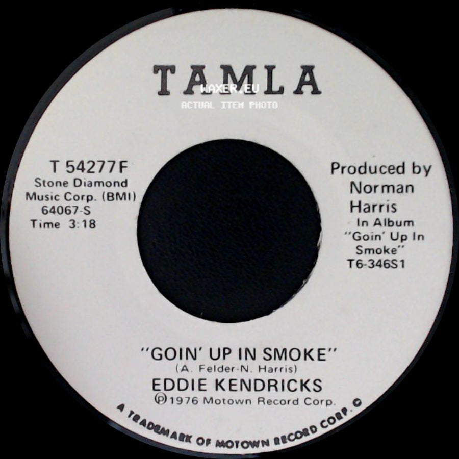 Eddie Kendricks - Thanks For The Memories / Goin' Up In Smoke side B
