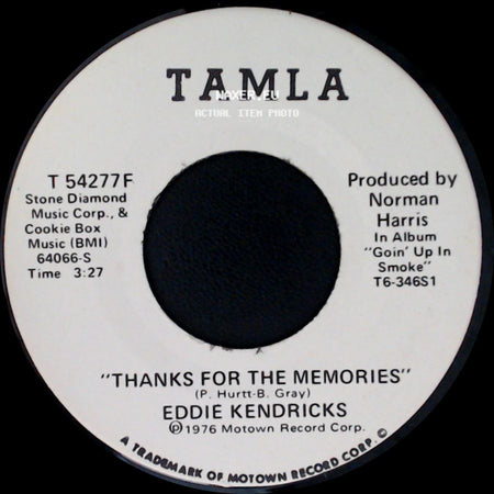 Eddie Kendricks - Thanks For The Memories / Goin' Up In Smoke side A