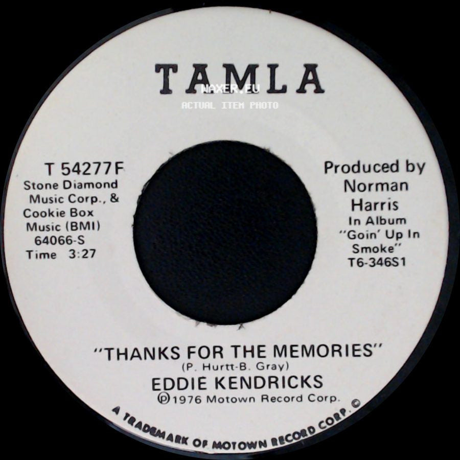 Eddie Kendricks - Thanks For The Memories / Goin' Up In Smoke side A