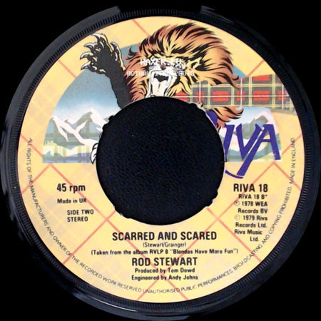 Rod Stewart - Ain't Love A Bitch / Scarred And Scared side B
