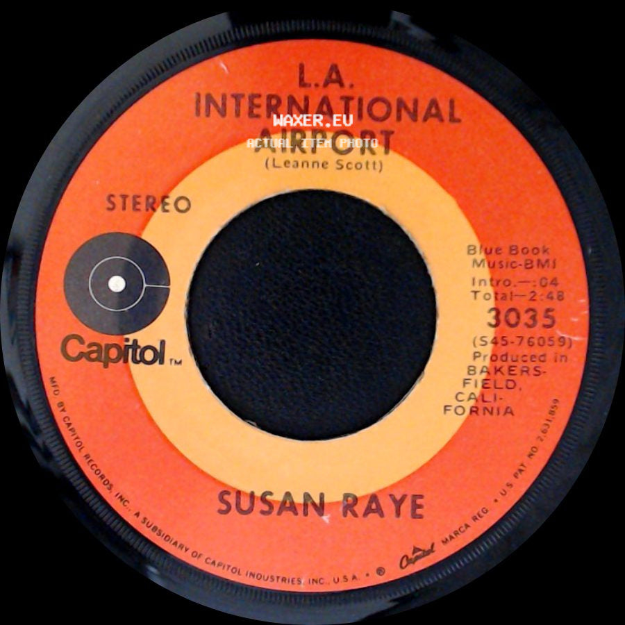 Susan Raye - L.A. International Airport / Merry-Go-Round Of Love side A