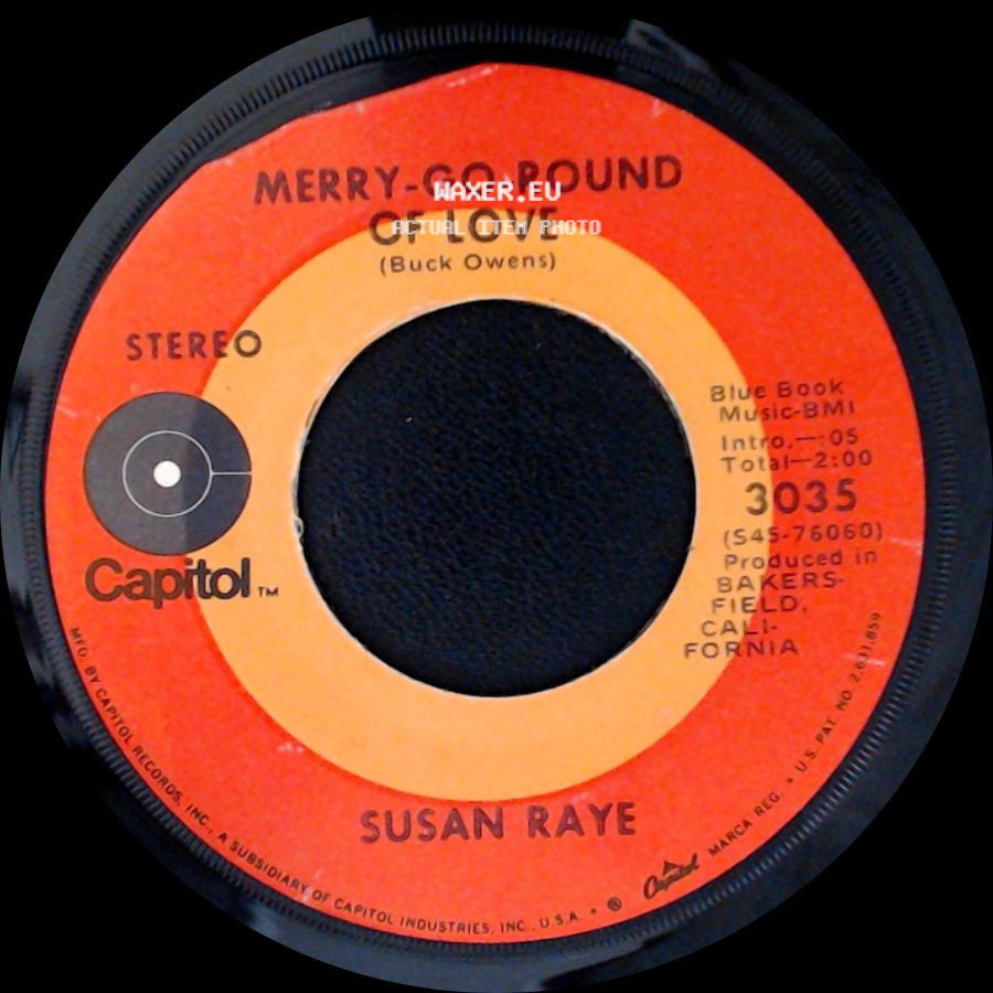 Susan Raye - L.A. International Airport / Merry-Go-Round Of Love side B