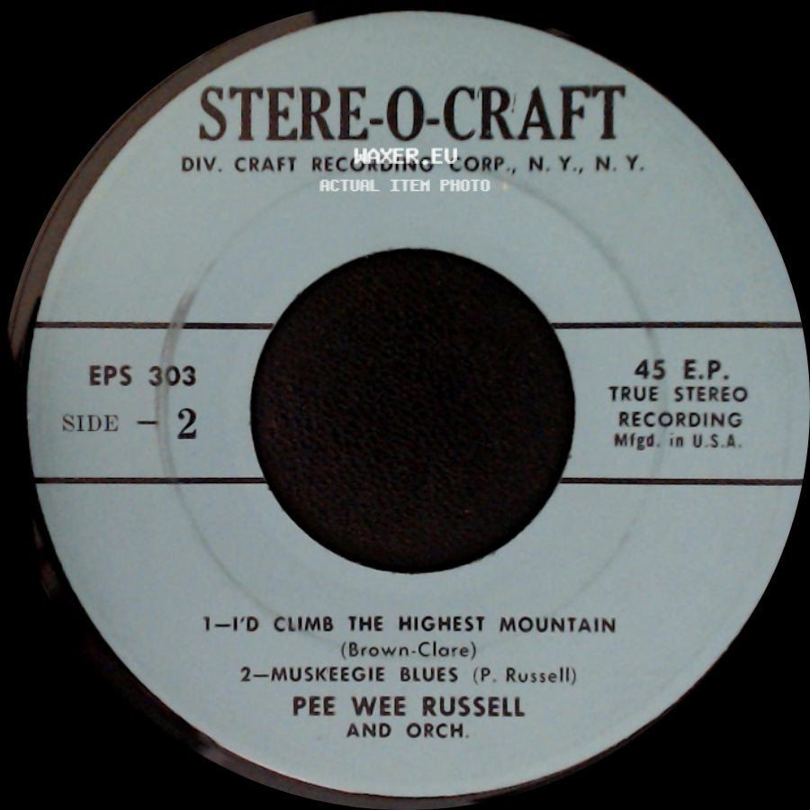 Pee Wee Russell / Pee Wee Russell And Orch. - Pee Wee's Song / I'm In The Market For You / I'd Climb The Highest Mountain / Muskeegie Blues side B