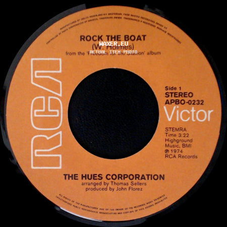 The 'hues Corporation - Rock The Boat / All Goin' Down Together side A