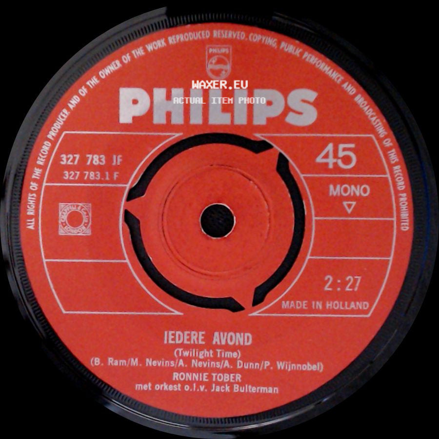 Ronnie Tober - Iedere Avond (Twilight Time) / Voor Jou (Wil Ik Uren Lang In De Kou Staan) side A
