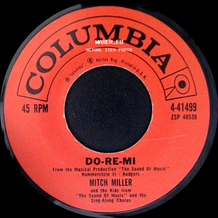 Mitch Miller And The Kids From "The Sound Of Music" And The Sing-Along Chorus / Mitch Miller And His Band - Do-Re-Mi / Alouette March side A