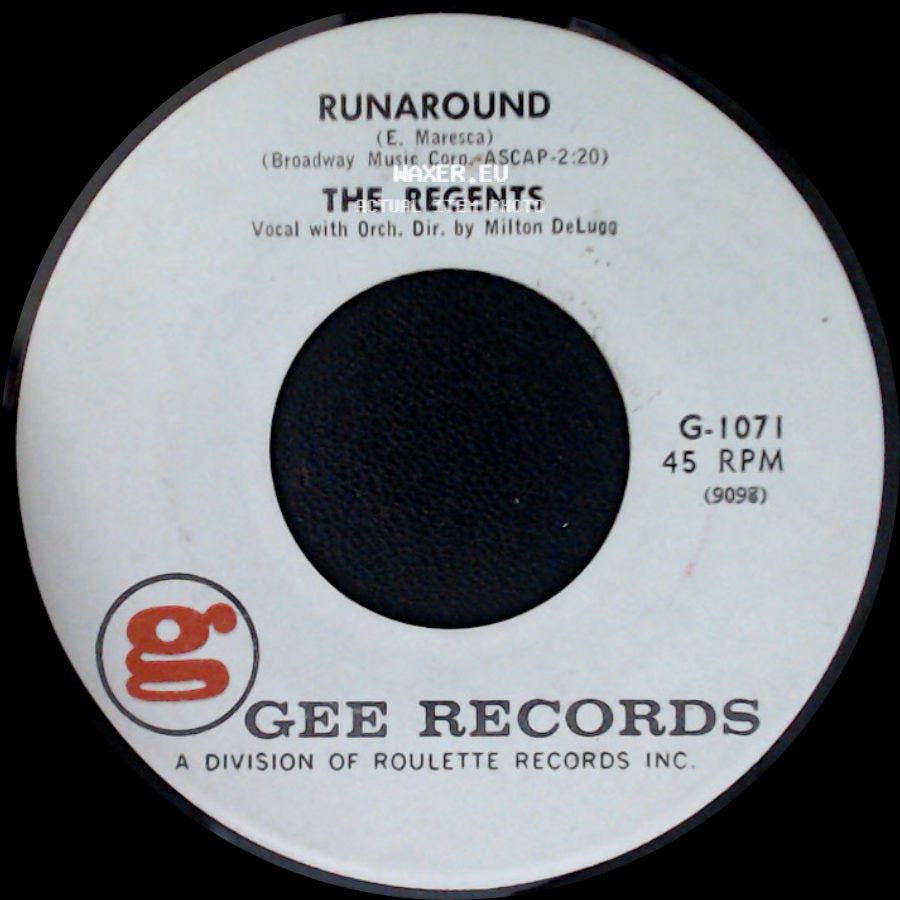 The Regents - Runaround / Laura My Darling side A
