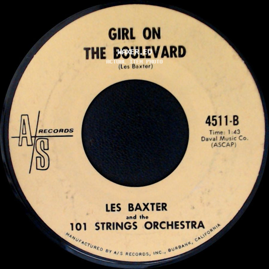 Les Baxter And The 101 Strings Orchestra - Girl On The Boulevard / La La La side A