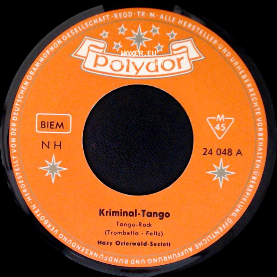 Hazy Osterwald-Sextett / Heinz Osterwald-Sextett - Kriminal-Tango / Sechs Musikanten side A