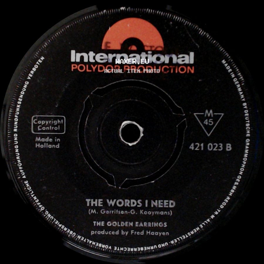 The Golden Earrings - That Day / The Words I Need side B