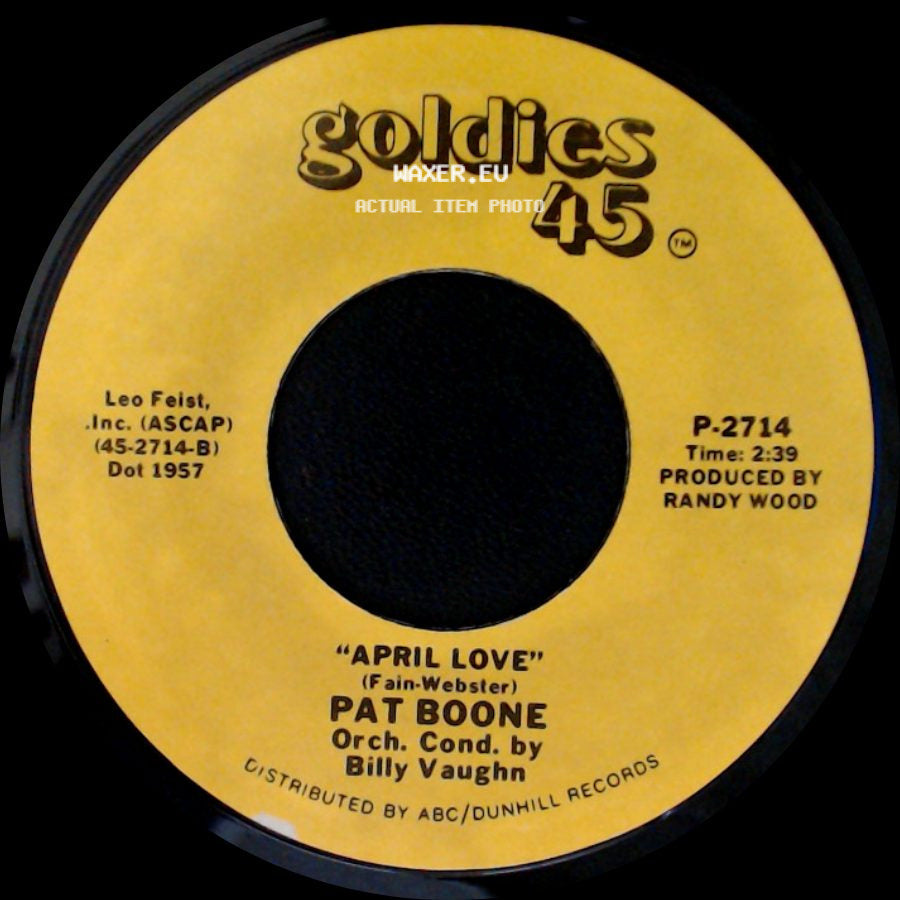 Pat Boone - April Love / Don't Forbid Me side A