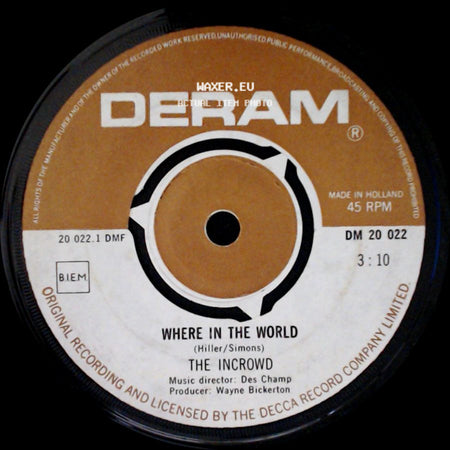 The Incrowd - Where In The World / I Can Make Love To You side A