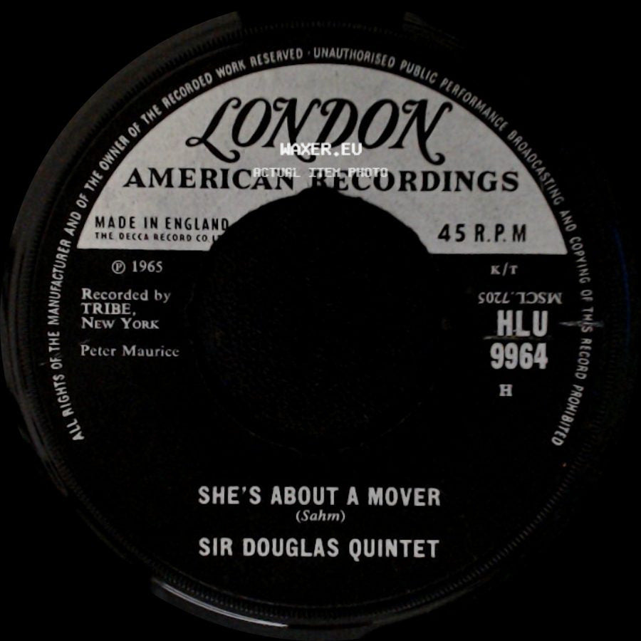 Sir Douglas Quintet - We'll Take Our Last Walk Tonight / She's About A Mover side B
