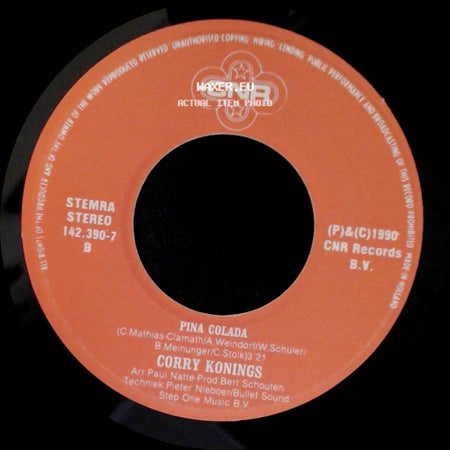 Corry Konings - Pina Colada / Mooi Was Die Tijd (Schon War Die Zeit) side A