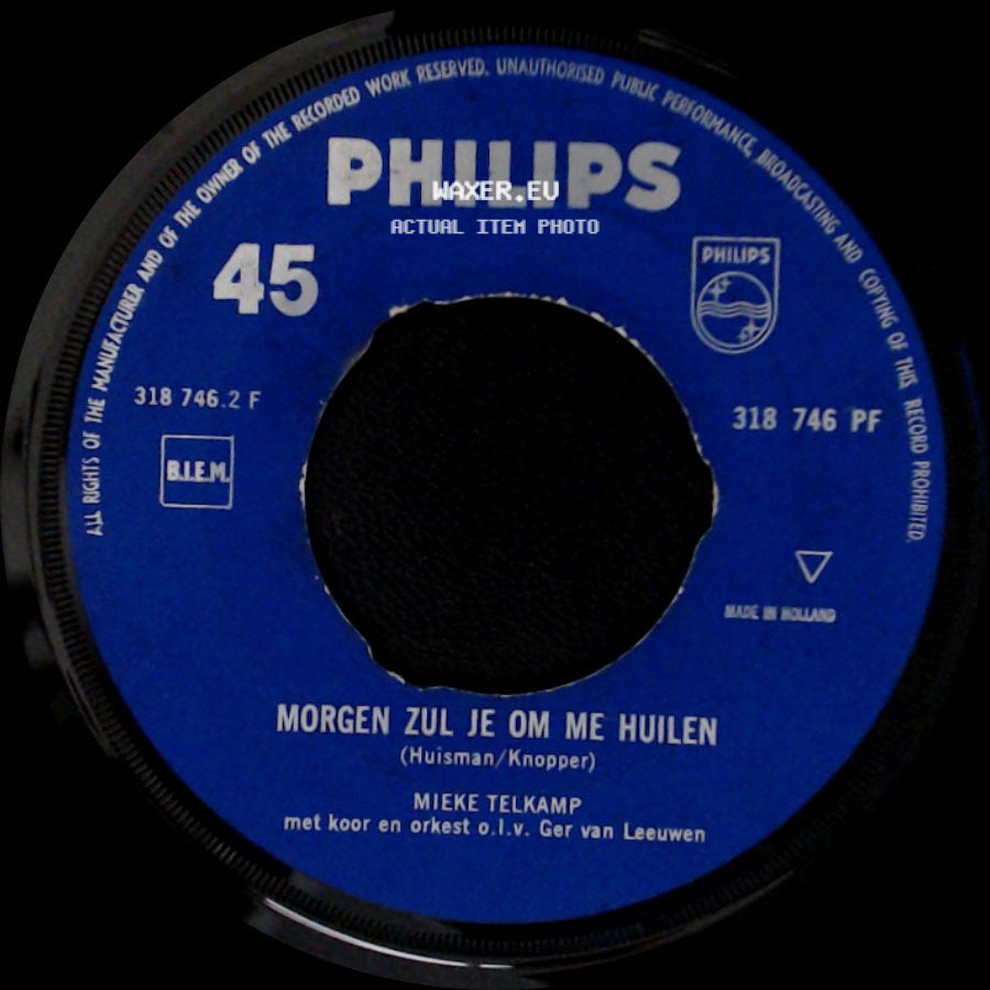 Mieke Telkamp - Morgen Zul Je Om Me Huilen / Rozen Verwelken (Roses Are Red) side A