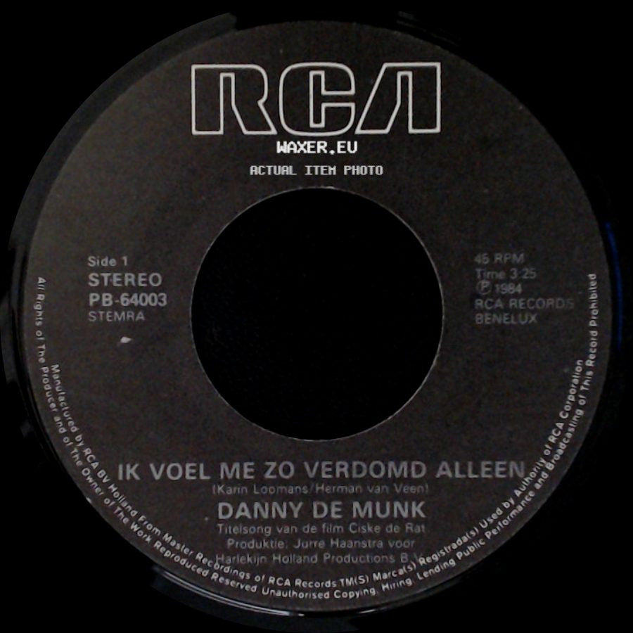 Danny De Munk - Ik Voel Me Zo Verdomd Alleen / Hé, Stinkerd side A