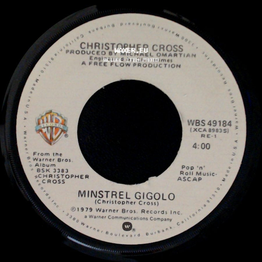 Christopher Cross - Minstrel Gigolo / Ride Like The Wind side A