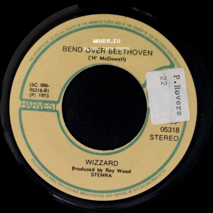 Wizzard - Bend Over Beethoven / See My Baby Jive side A