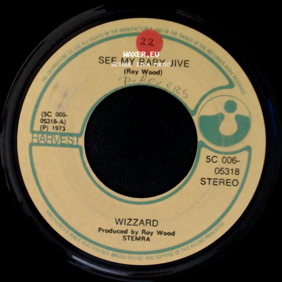 Wizzard - Bend Over Beethoven / See My Baby Jive side B