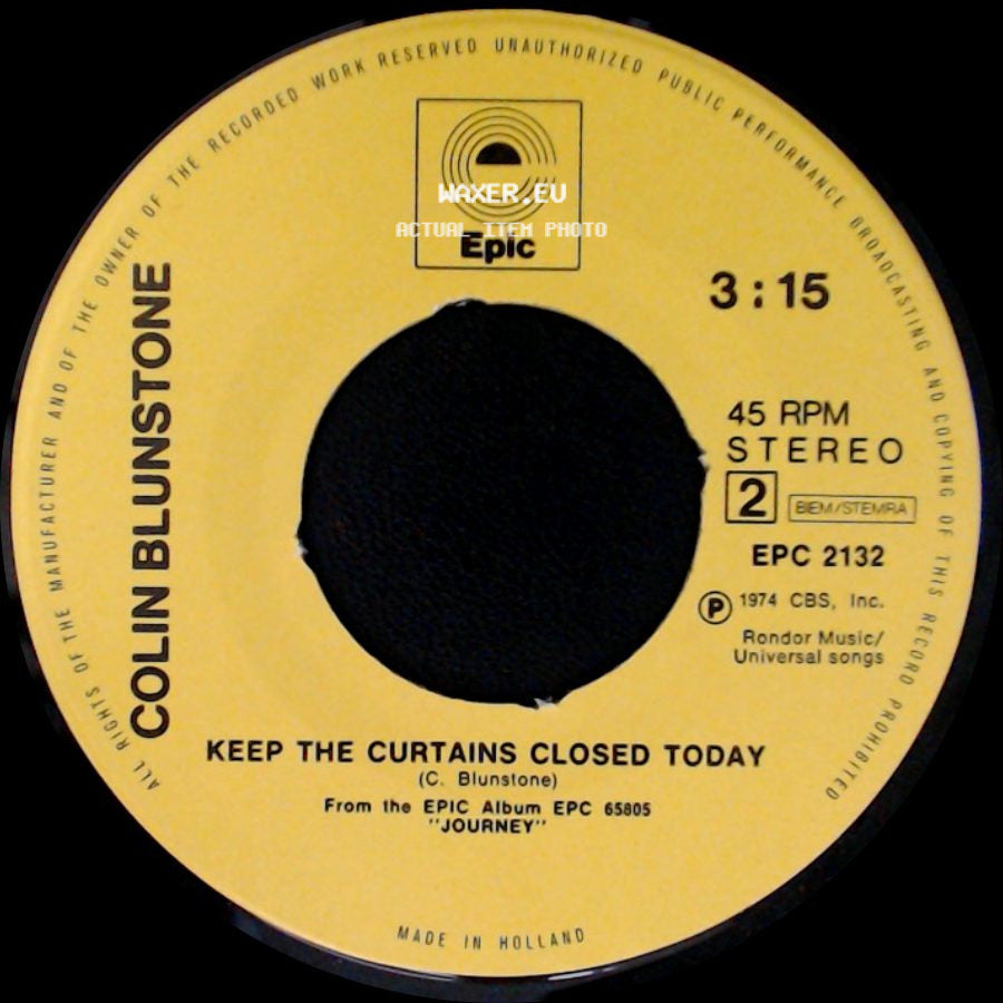 Colin Blunstone - Weak For You / Keep The Curtains Closed Today side B