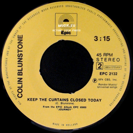 Colin Blunstone - Weak For You / Keep The Curtains Closed Today side B