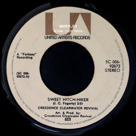 Creedence Clearwater Revival - Sweet Hitch-Hiker / Door To Door side A