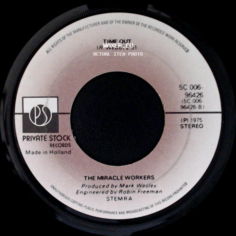 The Miracle Workers - Time Out / Something side A