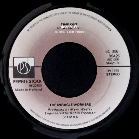 The Miracle Workers - Time Out / Something side A