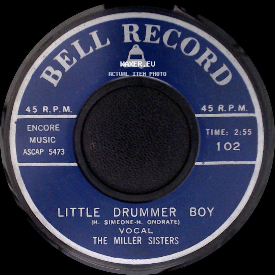The Miller Sisters / The Playmakers - Little Drummer Boy / The Chipmunk Song side A