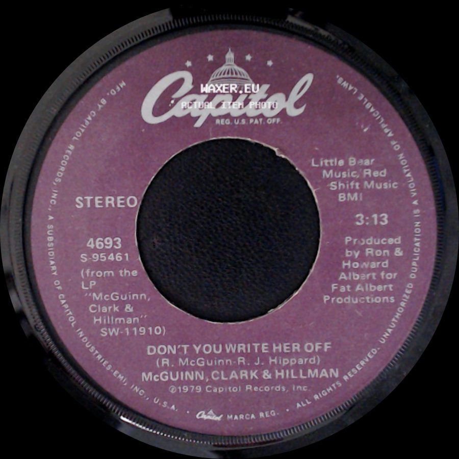 Mcguinn, Clark & Hillman - Don't You Write Her Off / Sad Boy side A
