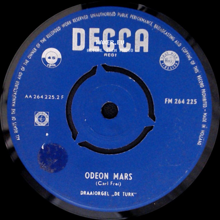 Odeon Mars / Draaiorgel "De Turk" - Draaiorgel 'de Turk' / Molto Vivace side A