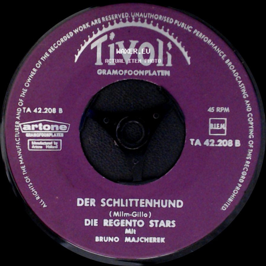 Die Regento Stars Mit Bruno Majcherek - Der Schlittenhund / Oh, Donna Clara ! side A