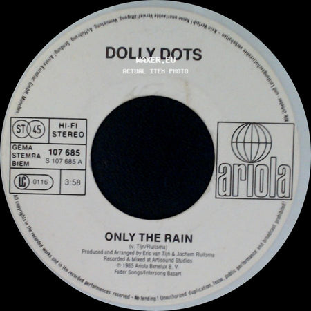 Dolly Dots - Only The Rain / Loverboy side A