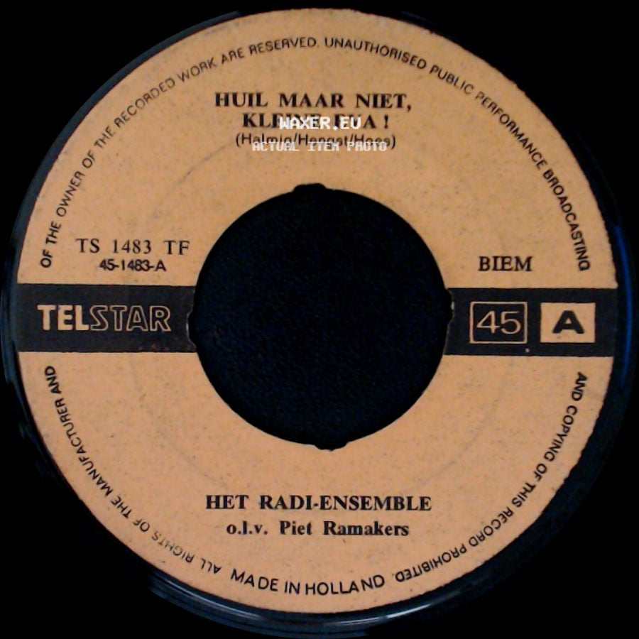 Het Radi-Ensemble O.L.V. Piet Ramakers - Huil Maar Niet, Kleine Eva! / Steeds Roept Mijn Hart Weer Naar Jou! side A