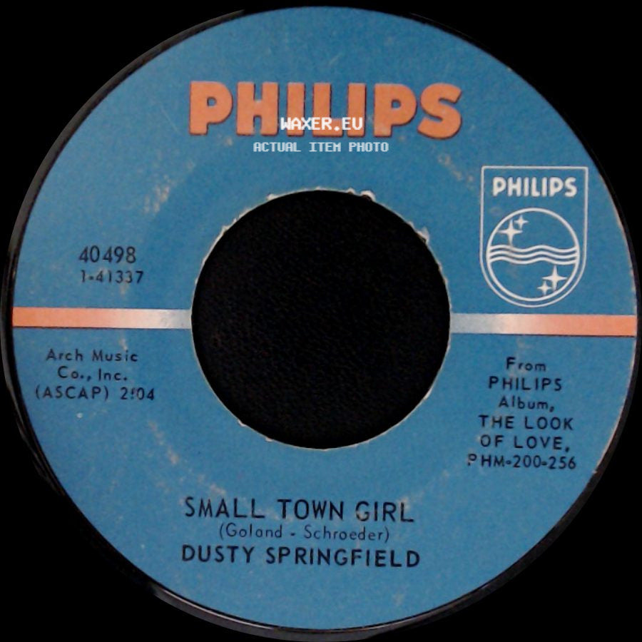 Dusty Springfield - What's It Gonna Be / Small Town Girl side B