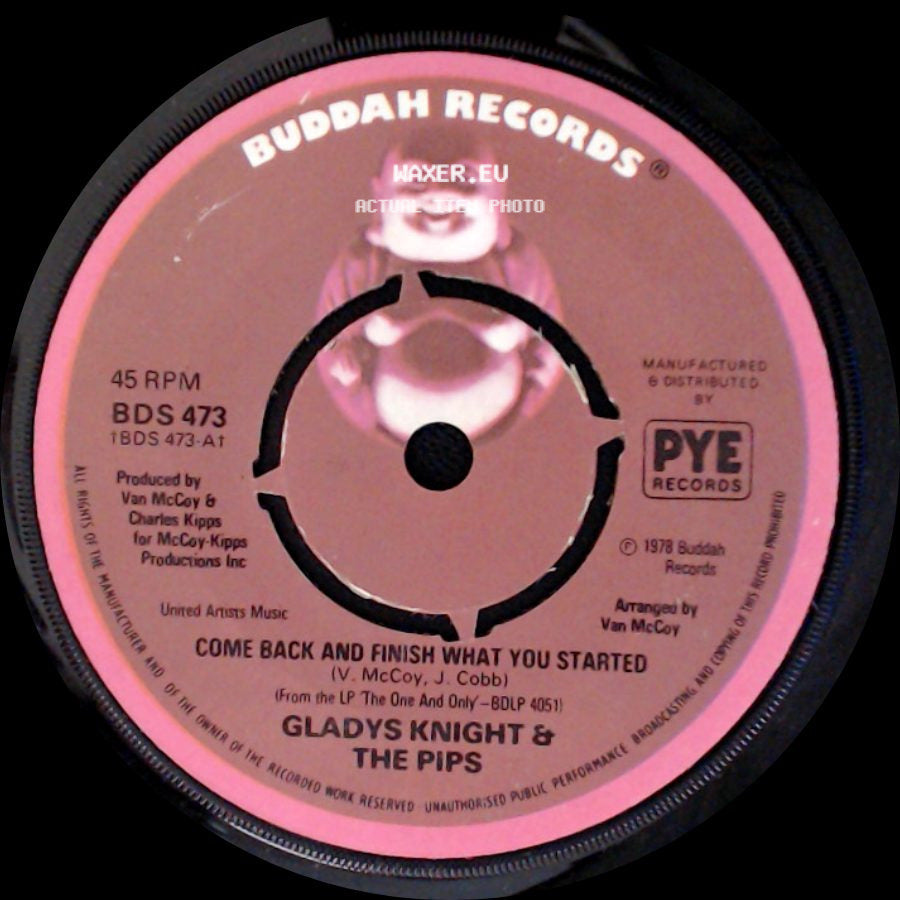 Gladys Knight & The Pips - Come Back And Finish What You Started / It's Up To You (Do What You Do) side A