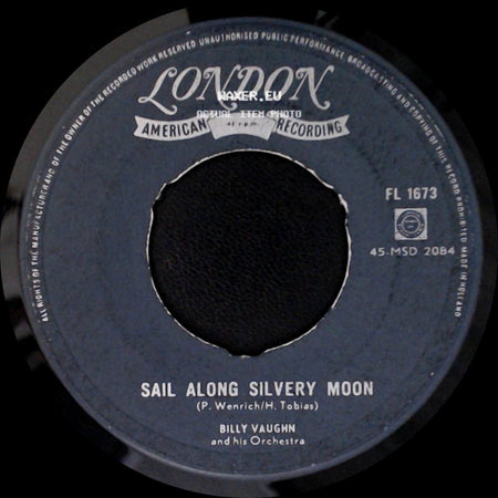 Billy Vaughn And His Orchestra - Sail Along Silvery Moon / Rauno side A