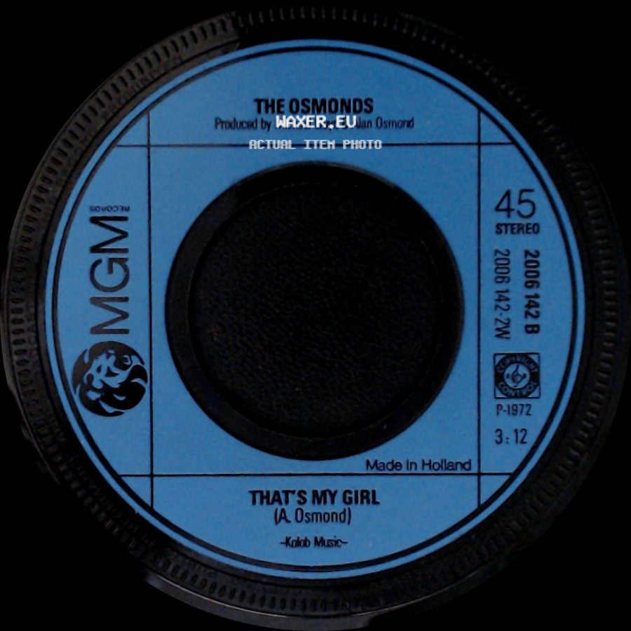 The Osmonds - That's My Girl / Crazy Horses side A
