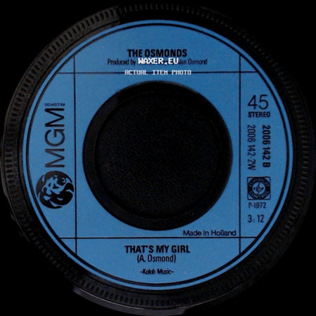 The Osmonds - That's My Girl / Crazy Horses side A
