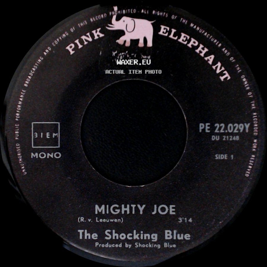 The Shocking Blue - Mighty Joe / Wild Wind side A