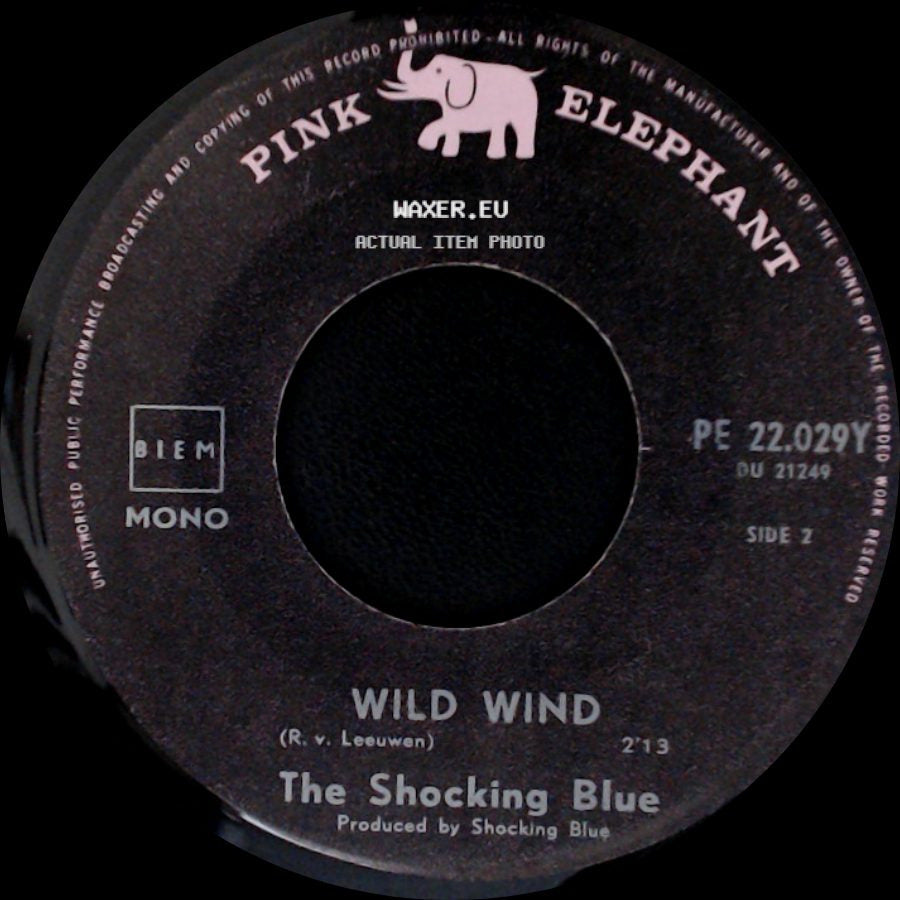 The Shocking Blue - Mighty Joe / Wild Wind side B