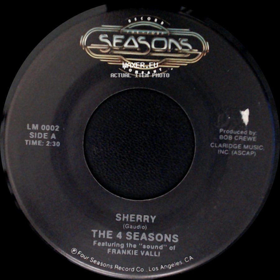 The 4 Seasons - Sherry / Walk Like A Man side A