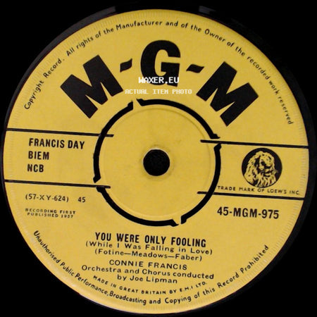 Connie Francis - You Were Only Fooling (While I Was Falling In Love) / Who's Sorry Now side A