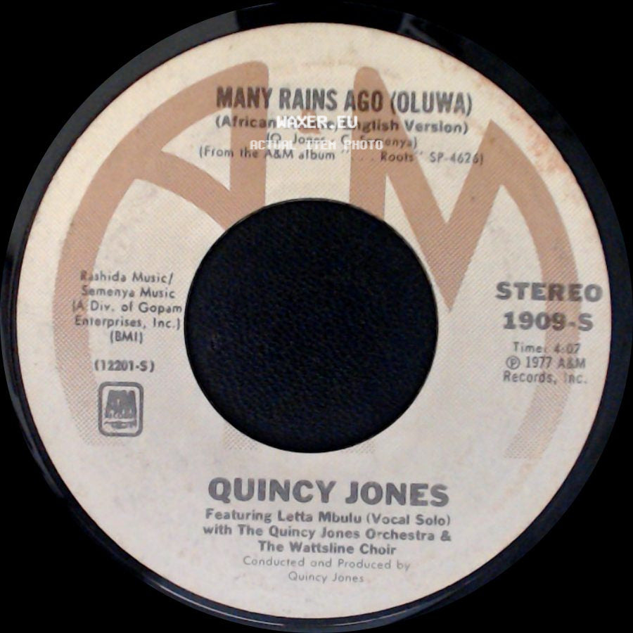 Quincy Jones Featuring Bill Summers (Bata Drums) And The Quincy Jones Orchestra / Quincy Jones - "Roots" Medley / Many Rains Ago (Oluwa) side B