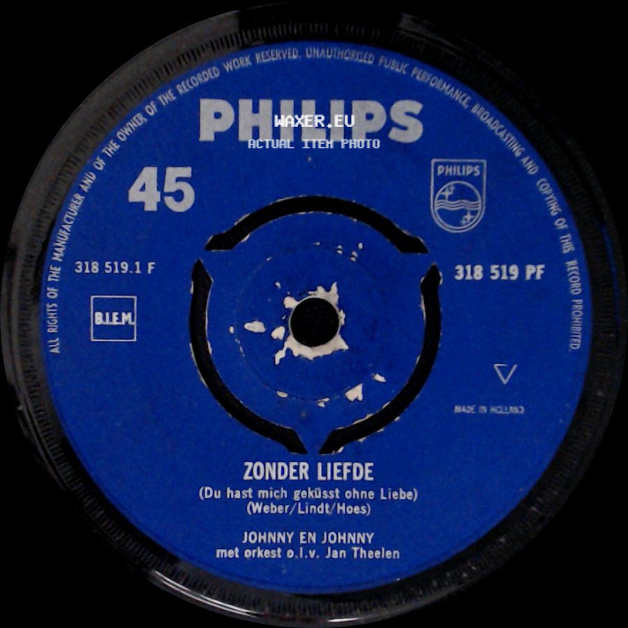 Johnny En Johnny / Johnny Hoes - Zonder Liefde / Och Was Ik Maar side A