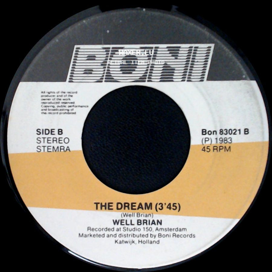 Well Brian - A Message (3'45) / The Dream (3'45) side B