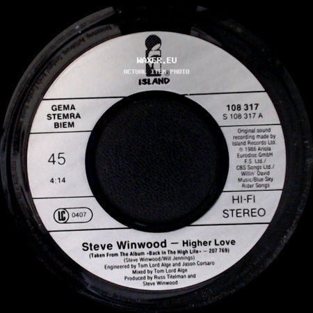 Steve Winwood - Higher Love / And I Go side A