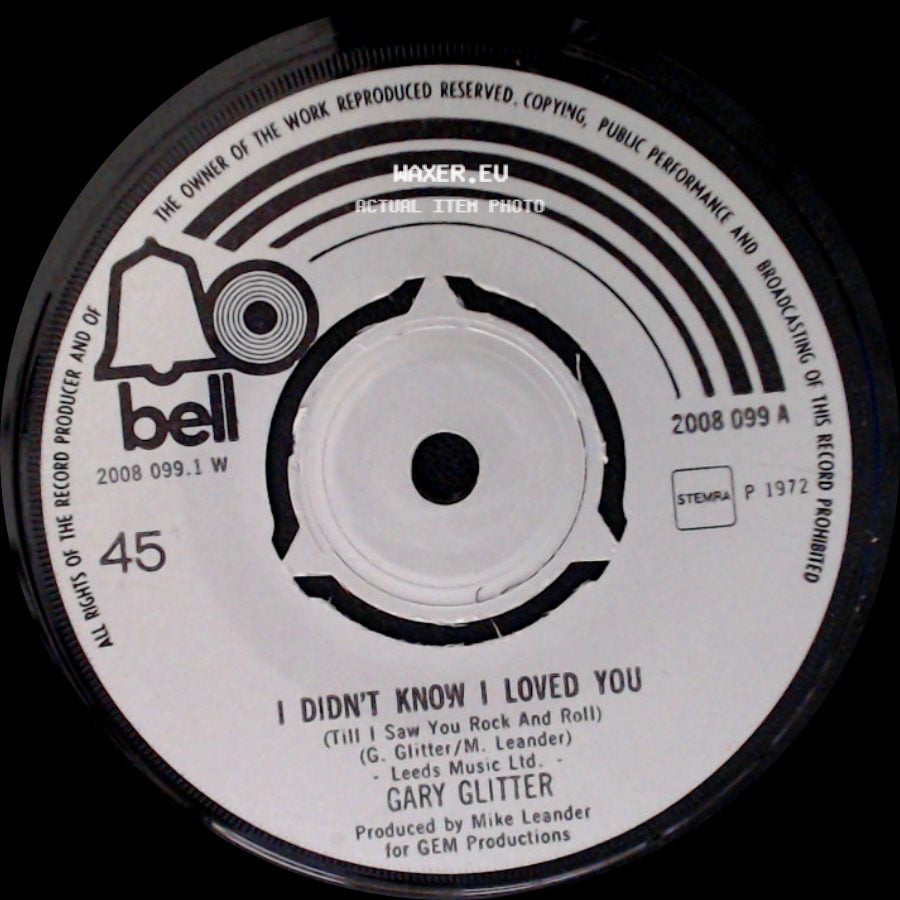 Gary Glitter - Hard On Me / I Didn't Know I Loved You (Till I Saw You Rock And Roll) side B
