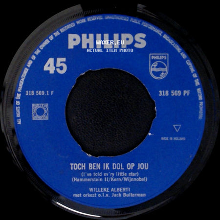 Willeke Alberti - Toch Ben Ik Dol Op Jou / Toch Ben Ik Dol Op Jou (I've Told Ev'ry Little Star) side A