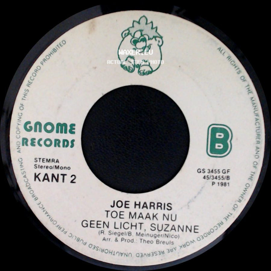 Joe Harris - Toe Maak Nu / Geen Licht, Suzanne / Butterfly side A